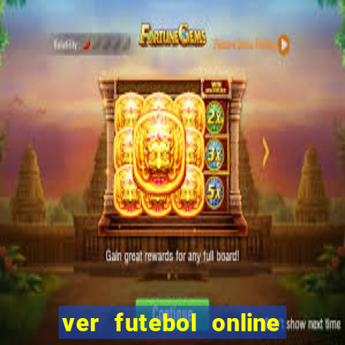 ver futebol online ao vivo