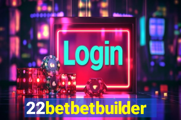 22betbetbuilder