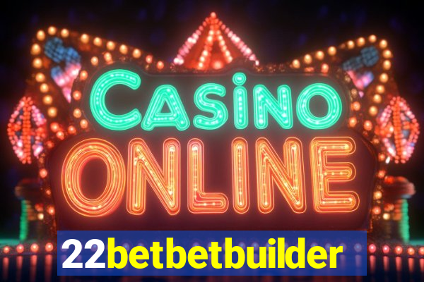 22betbetbuilder