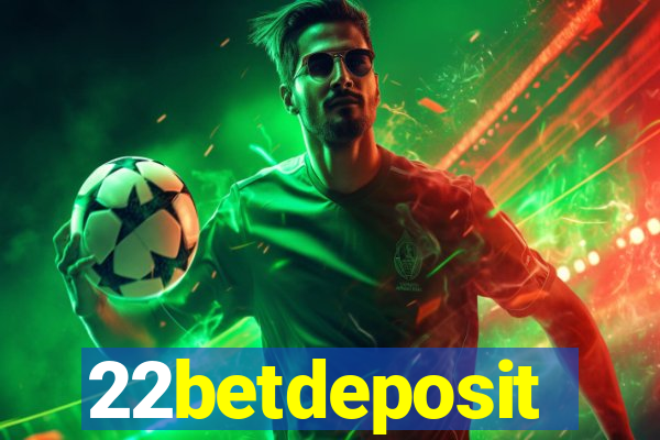 22betdeposit