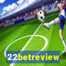 22betreview