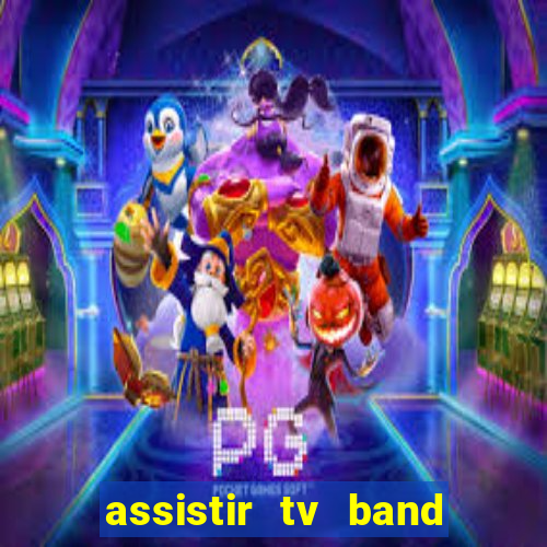 assistir tv band bahia ao vivo