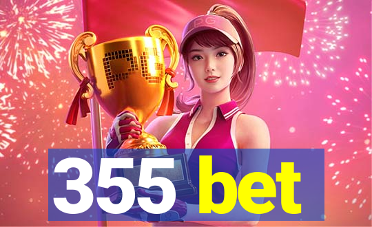 355 bet