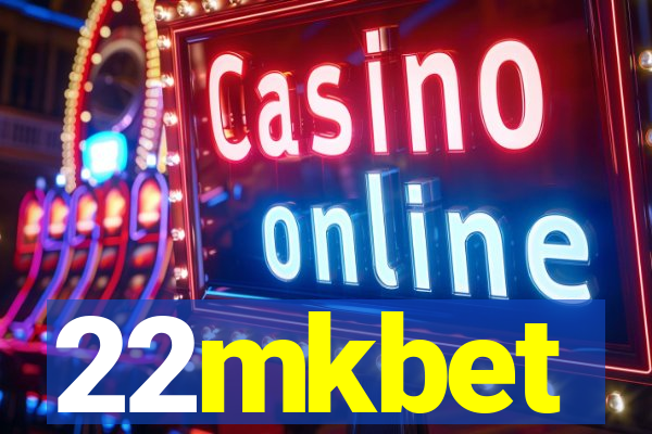 22mkbet