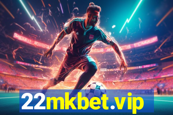 22mkbet.vip