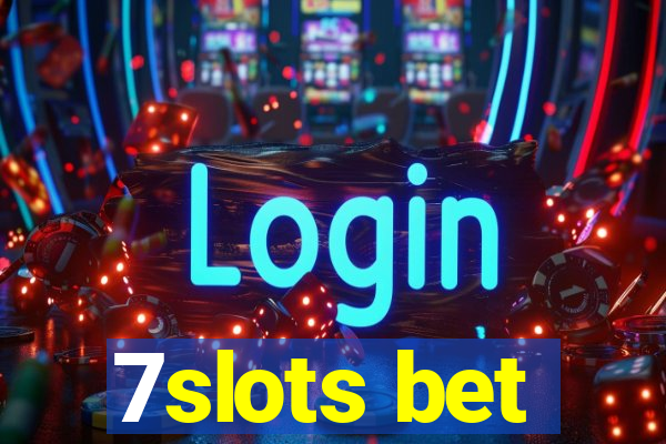 7slots bet