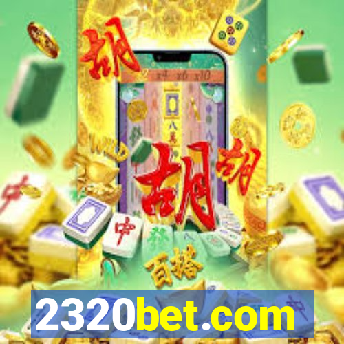 2320bet.com