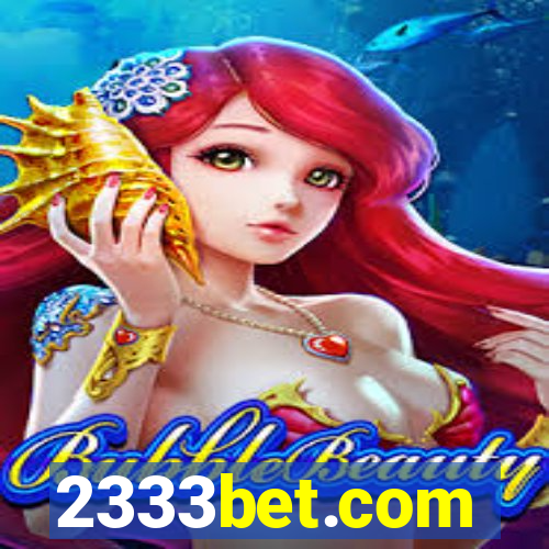 2333bet.com