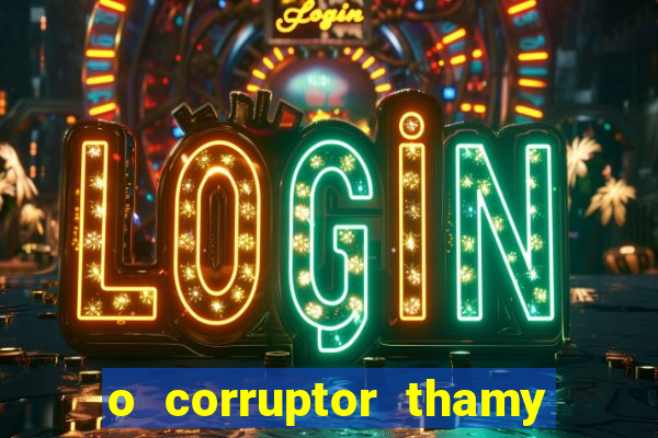 o corruptor thamy bastida pdf gratis