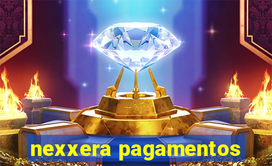 nexxera pagamentos