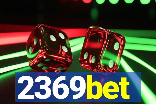 2369bet