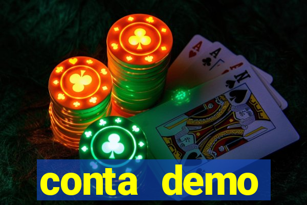 conta demo plataforma slots