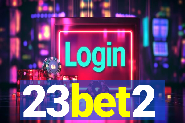 23bet2