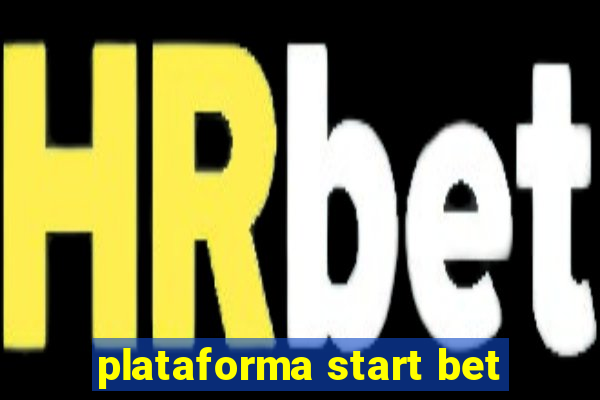 plataforma start bet