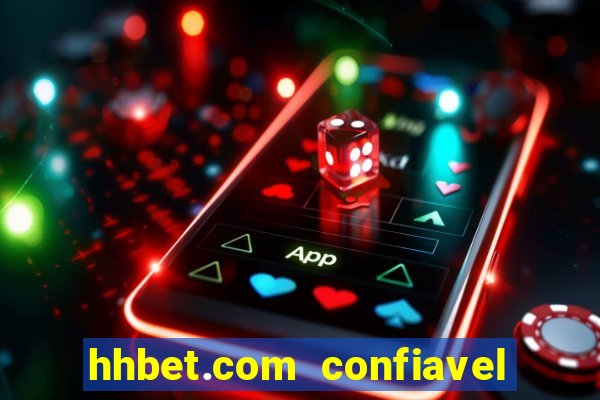 hhbet.com  confiavel