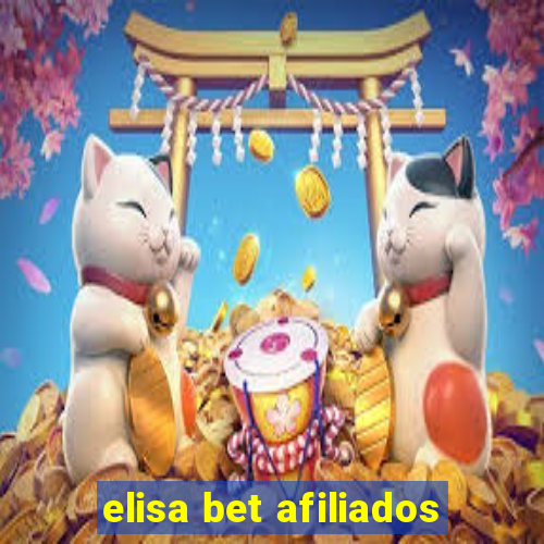 elisa bet afiliados