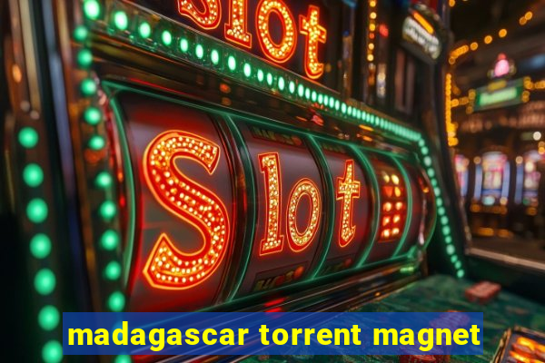 madagascar torrent magnet