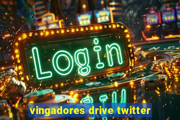 vingadores drive twitter