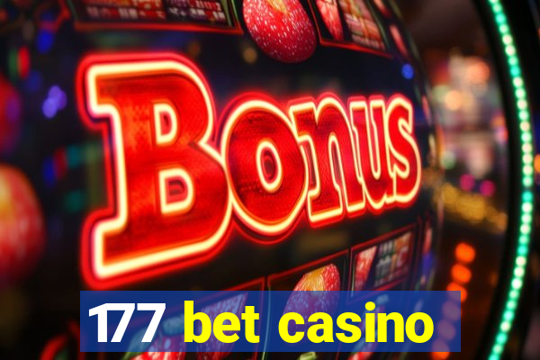 177 bet casino