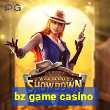 bz game casino