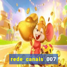 rede canais 007 cassino royale