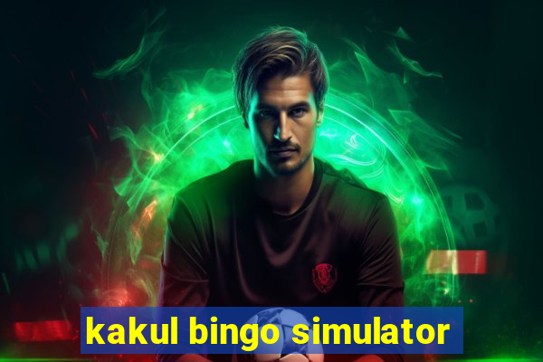 kakul bingo simulator