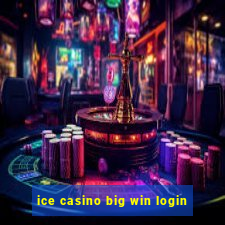 ice casino big win login