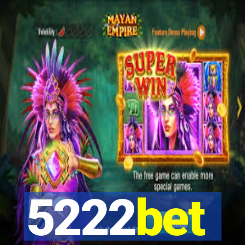 5222bet