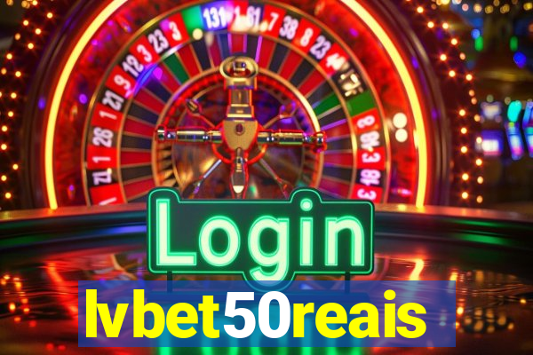 lvbet50reais