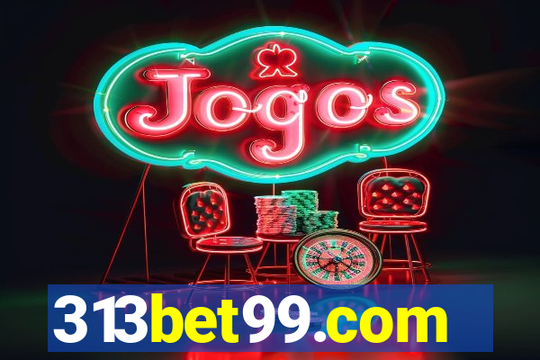 313bet99.com