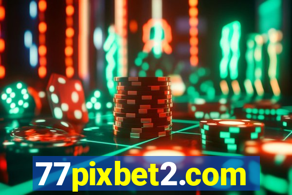 77pixbet2.com