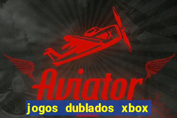 jogos dublados xbox 360 rgh download