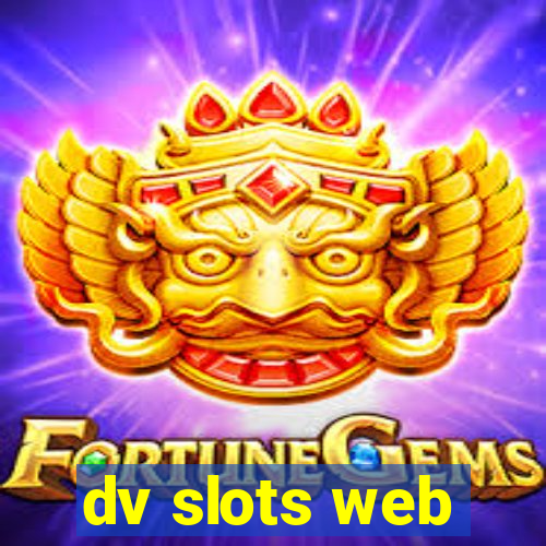 dv slots web