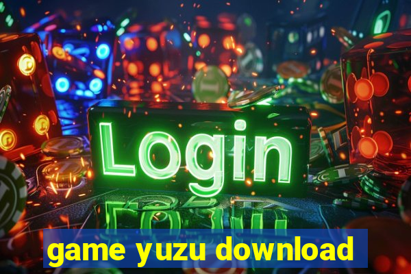 game yuzu download