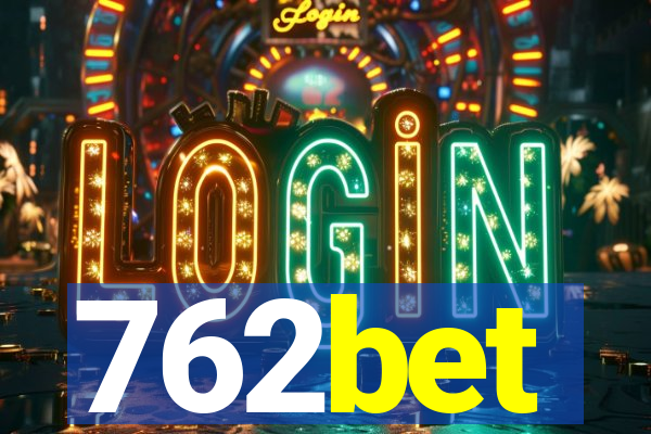 762bet