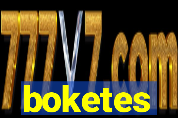 boketes