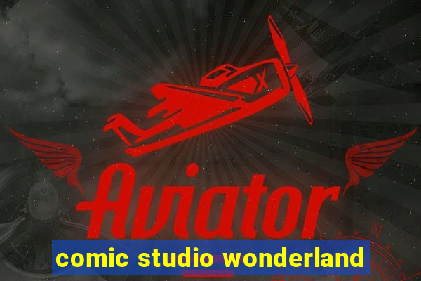 comic studio wonderland