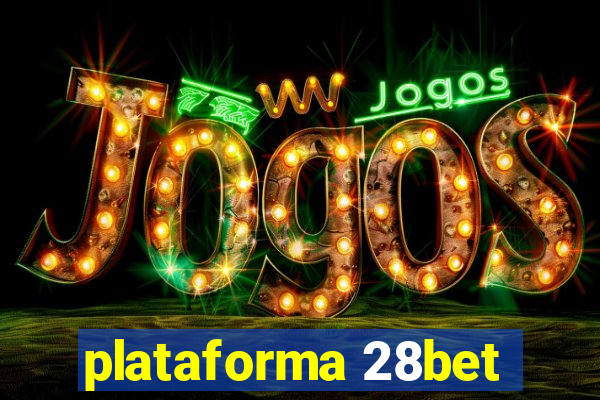 plataforma 28bet