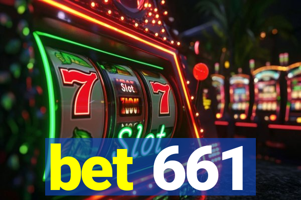 bet 661