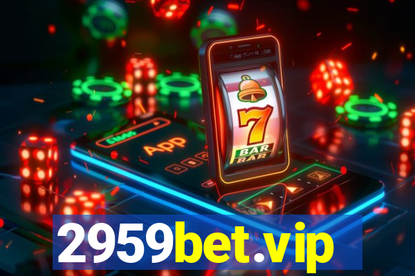 2959bet.vip