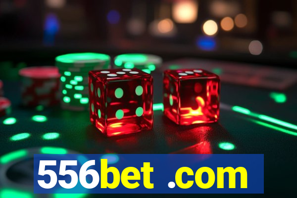 556bet .com