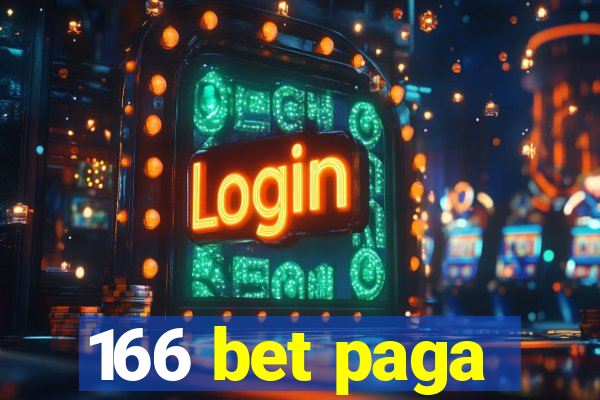 166 bet paga