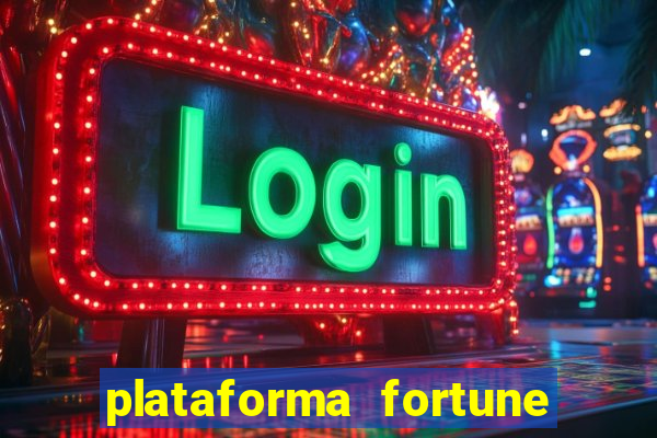 plataforma fortune tiger que mais paga