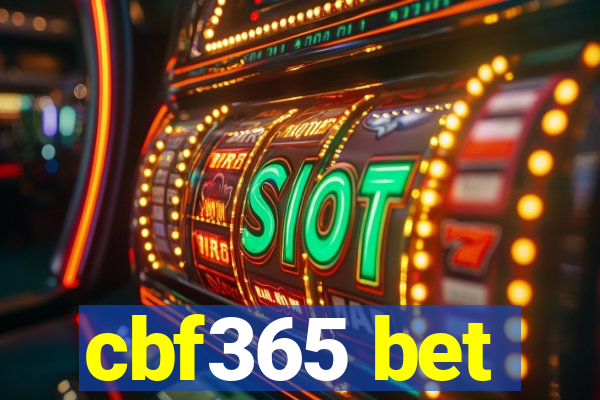 cbf365 bet