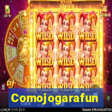 Comojogarafun