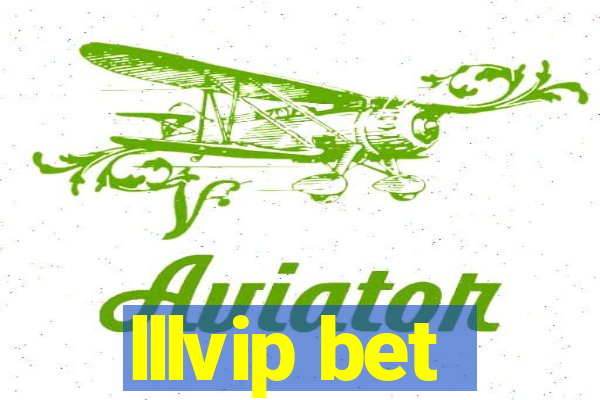 lllvip bet