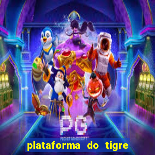 plataforma do tigre de 5 reais