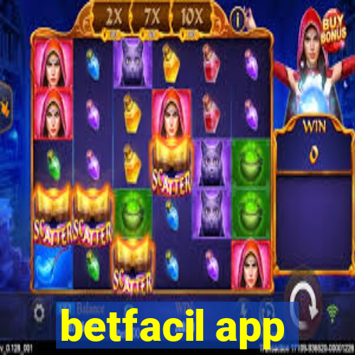 betfacil app