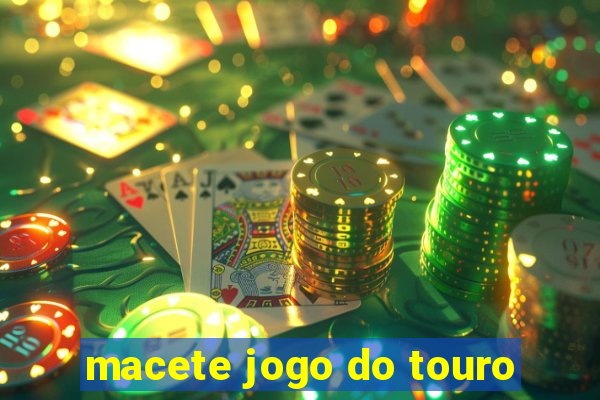 macete jogo do touro