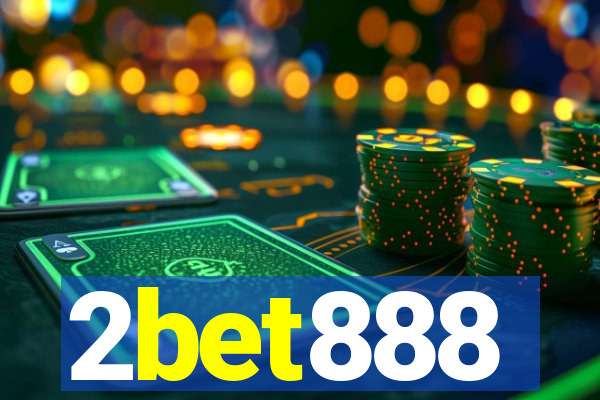 2bet888